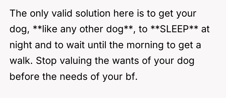 The only valid solution here is to get your dog,...
