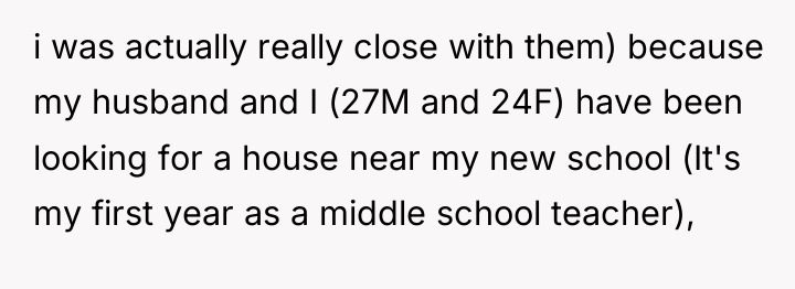 i was actually really close with them) because my husband...