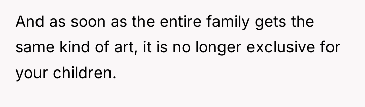 And as soon as the entire family gets the same...