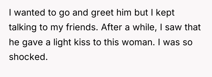 I wanted to go and greet him but I kept...