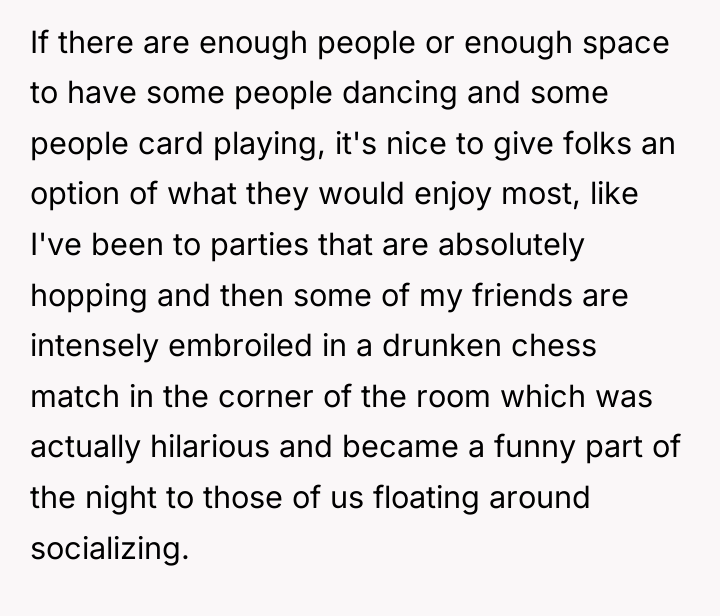 If there are enough people or enough space to have...