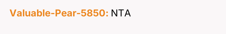 Valuable-Pear-5850 NTA