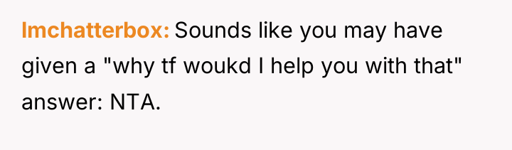 lmchatterbox Sounds like you may have given a "why tf...