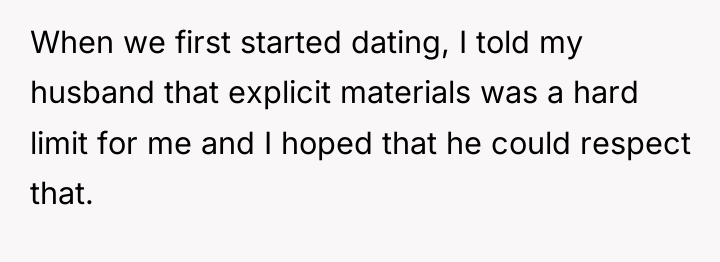 When we first started dating, I told my husband that...
