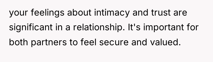 your feelings about intimacy and trust are significant in a...