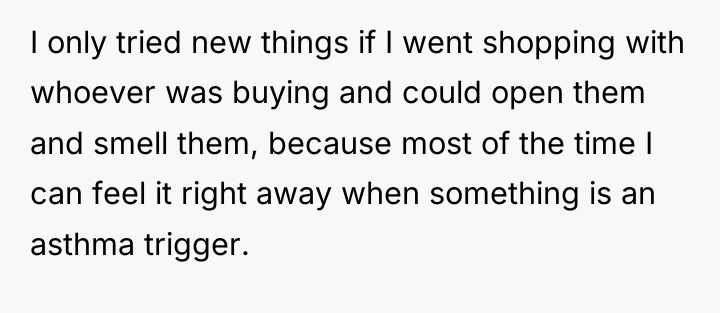 I only tried new things if I went shopping with...