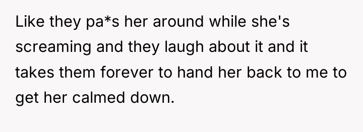 Like they pa*s her around while she's screaming and they...