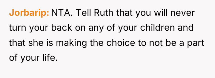 Jorbarip NTA. Tell Ruth that you will never turn your...