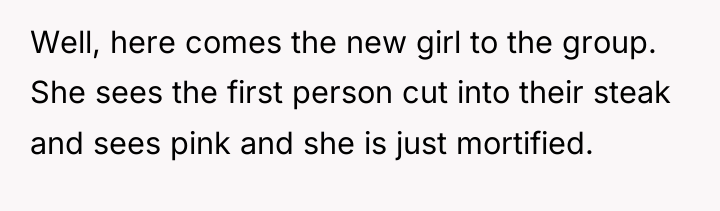 Well, here comes the new girl to the group. She...