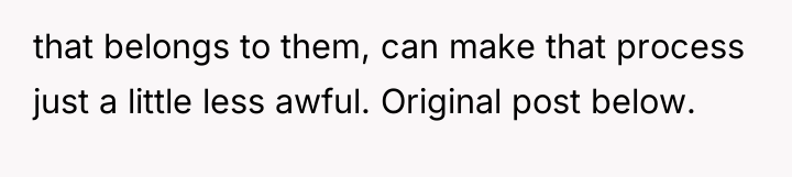 that belongs to them, can make that process just a...