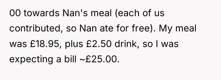 00 towards Nan's meal (each of us contributed, so Nan...