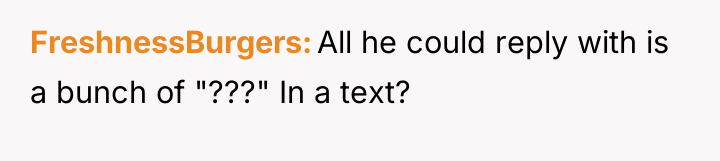 FreshnessBurgers All he could reply with is a bunch of...