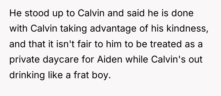 He stood up to Calvin and said he is done...