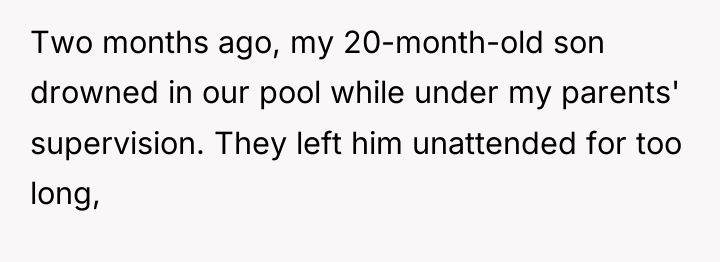 Two months ago, my 20-month-old son drowned in our pool...