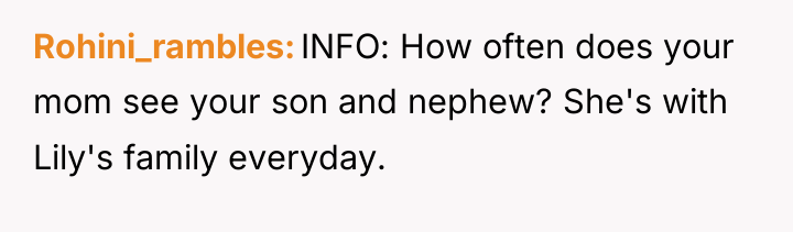 Rohini_rambles INFO: How often does your mom see your son...