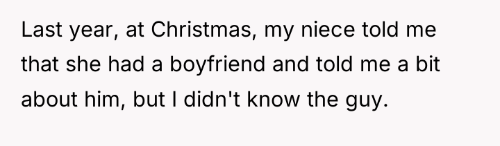 Last year, at Christmas, my niece told me that she...