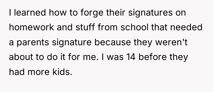I learned how to forge their signatures on homework and...