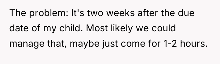 The problem: It's two weeks after the due date of...
