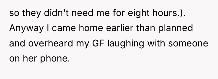 so they didn't need me for eight hours.). Anyway I...