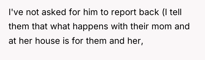 I've not asked for him to report back (I tell...