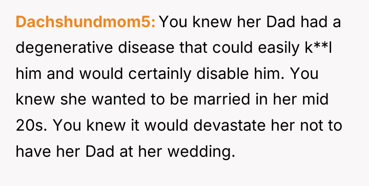 Dachshundmom5 You knew her Dad had a degenerative disease that...