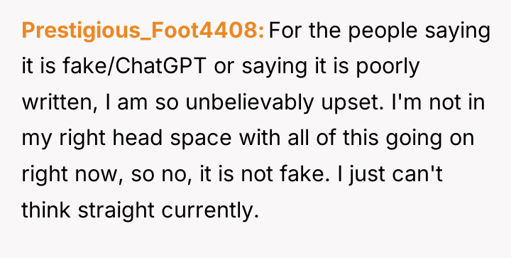 Prestigious_Foot4408 For the people saying it is fake/ChatGPT or saying...