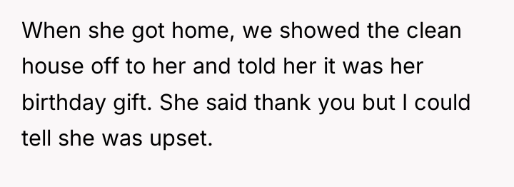 When she got home, we showed the clean house off...