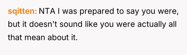 sqitten NTA I was prepared to say you were, but...
