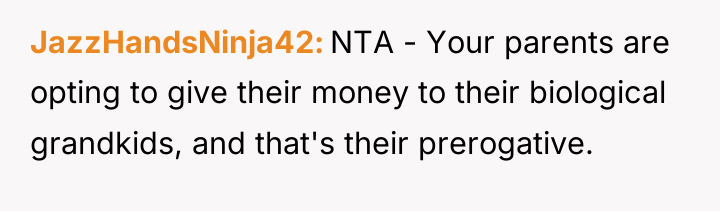 JazzHandsNinja42 NTA - Your parents are opting to give their...