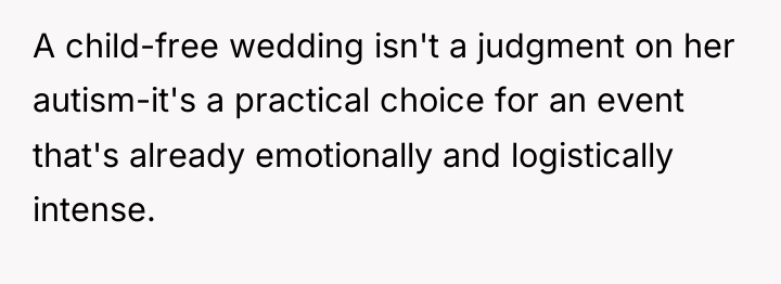 A child-free wedding isn't a judgment on her autism-it's a...