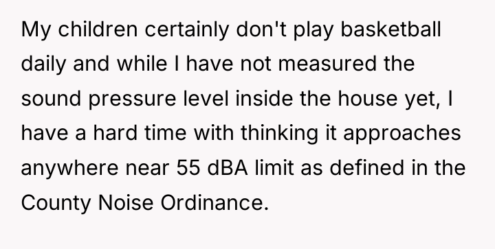 My children certainly don't play basketball daily and while I...