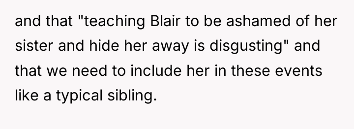and that "teaching Blair to be ashamed of her sister...