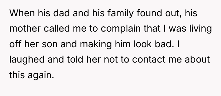 When his dad and his family found out, his mother...