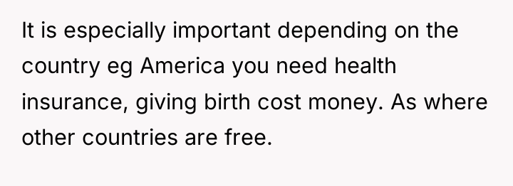 It is especially important depending on the country eg America...