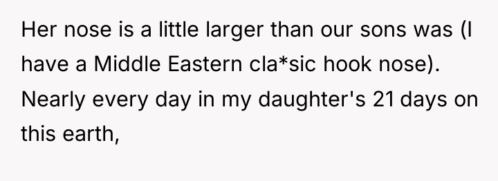 Her nose is a little larger than our sons was...