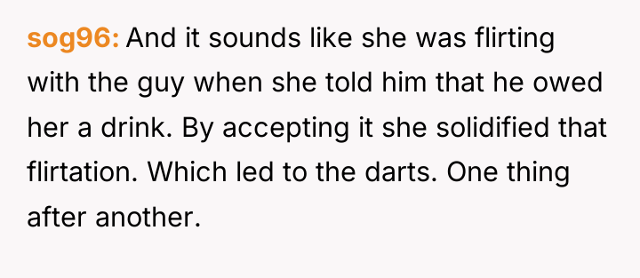 sog96 And it sounds like she was flirting with the...