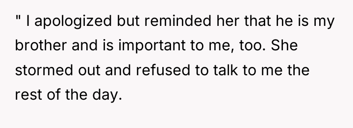 " I apologized but reminded her that he is my...