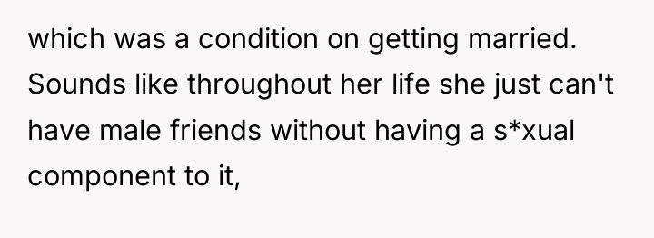 which was a condition on getting married. Sounds like throughout...