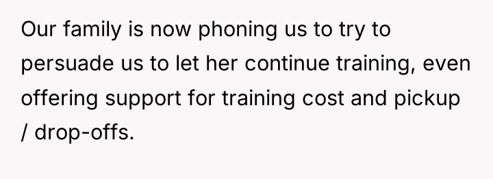 Our family is now phoning us to try to persuade...