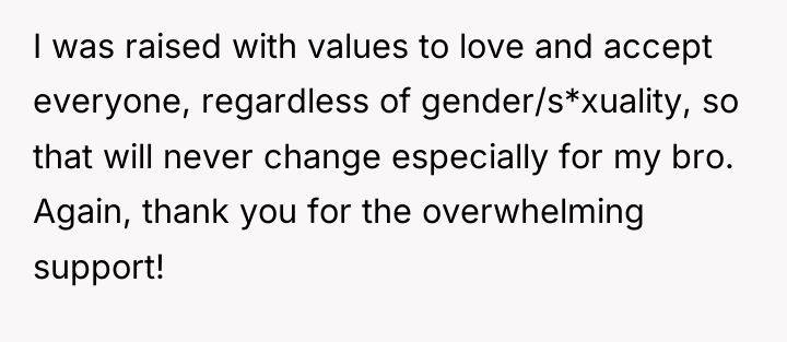 I was raised with values to love and accept everyone,...