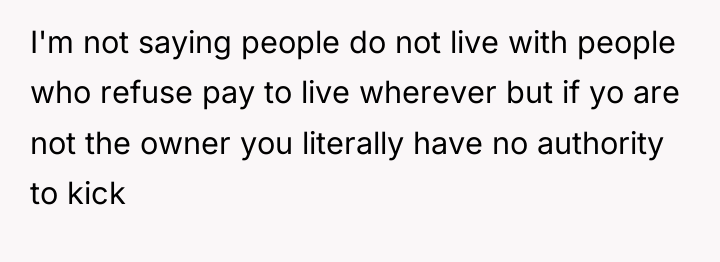 I'm not saying people do not live with people who...