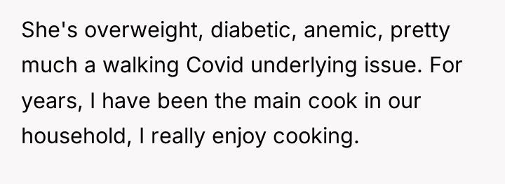 She's overweight, diabetic, anemic, pretty much a walking Covid underlying...