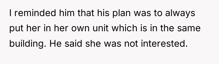 I reminded him that his plan was to always put...
