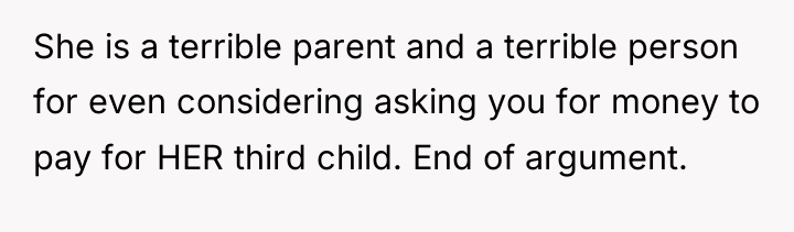 She is a terrible parent and a terrible person for...