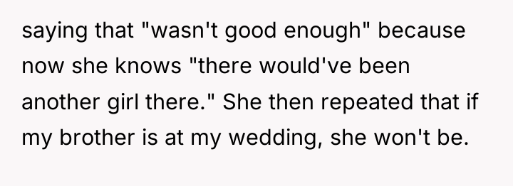 saying that "wasn't good enough" because now she knows "there...