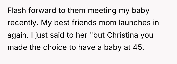 Flash forward to them meeting my baby recently. My best...