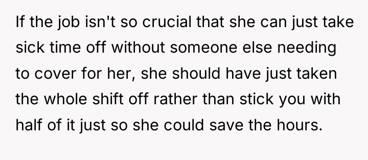 If the job isn't so crucial that she can just...