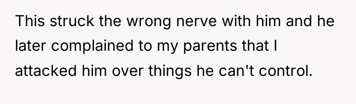 This struck the wrong nerve with him and he later...