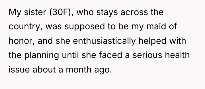 My sister (30F), who stays across the country, was supposed...