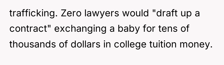 trafficking. Zero lawyers would "draft up a contract" exchanging a...